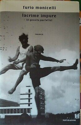 https://dblit.ufsc.br/_images/obras/Furio-Monicelli-Lacrime-Impure-Il-Gesuita-Perfetto-Mondadori.jpg